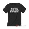 Introverted But Willing To Discuss Birds T-Shirt