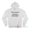 Trans Vaccinated I Am Not Actually Vaccinated Hoodie