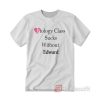 Biology Class Sucks Without Edward T-shirt