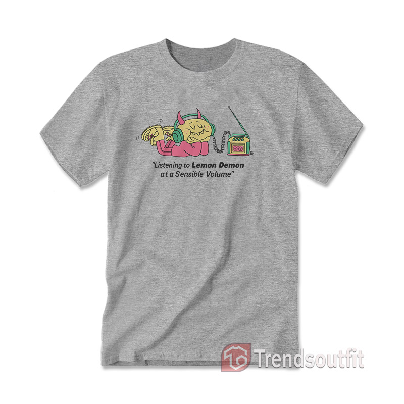 Listening To Lemon Demon At A Sensible Volume T-Shirt