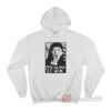 Kate Dibiasky We're All Going To Fucking Die Hoodie