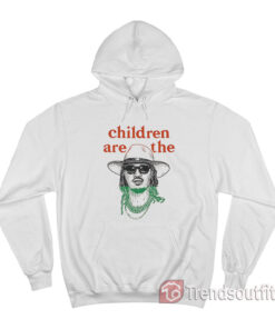 Anwar Carrots Children Are The Future Hoodie