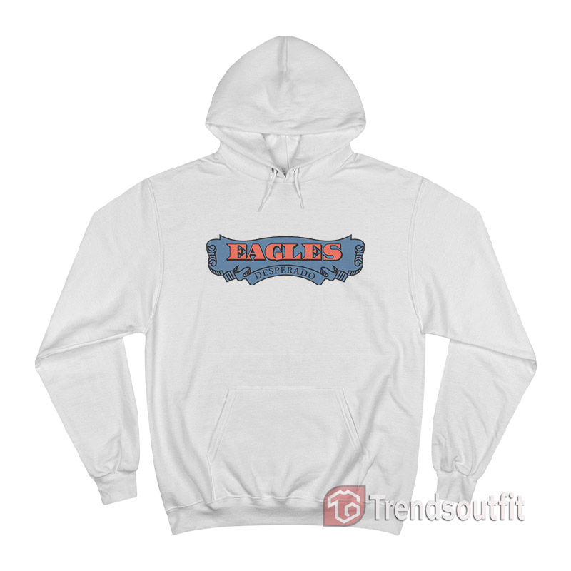 Eagles Desperado 1973 Vintage Hoodie