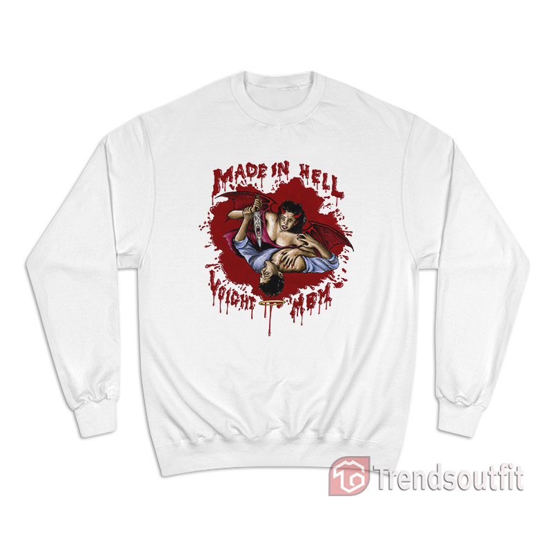 Made In Hell Voight MBM Sweatshirt