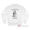 Woman Crutch Wednesday Sweatshirt
