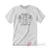 Jesus Died For Me What An Idiot T-Shirt