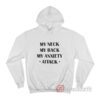 My Neck My Back My Anxiety Attack Funny Anxiety Hoodie