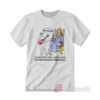 I Heard There Was A Secret Chord That David Played And It Pleased The Lord T-shirt