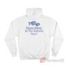 House Music In The Schools Now Hoodie