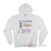 Sup Bitch Mama's On Lexapro Escitalopram Oxalate Who The Hell Hoodie