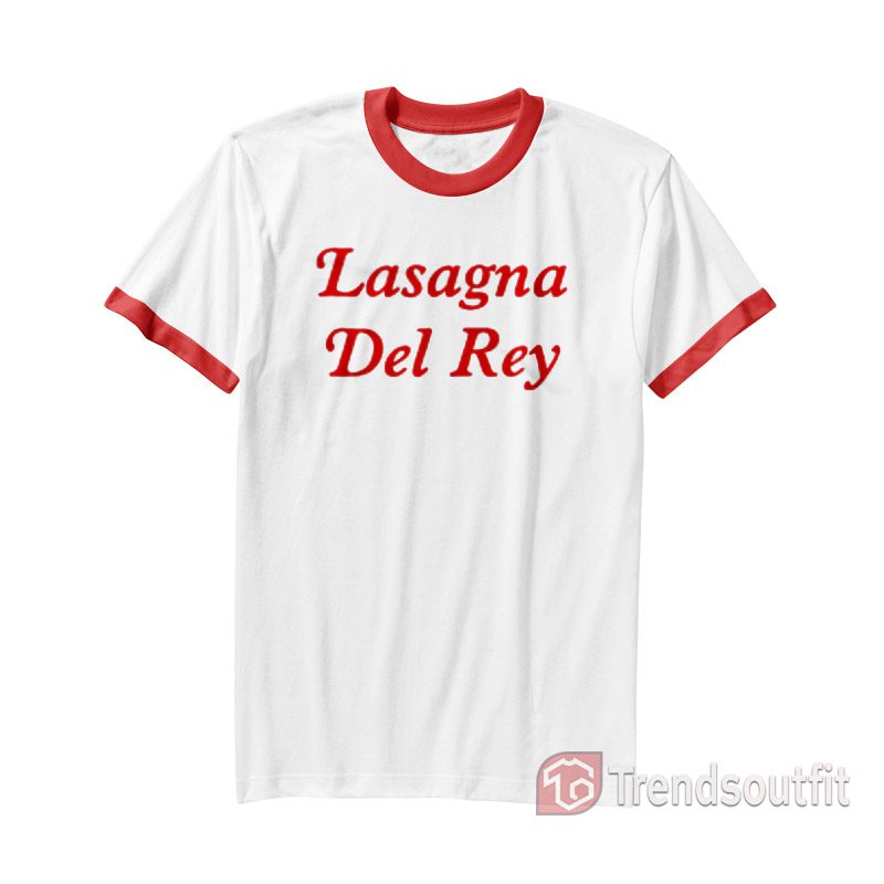 Lasagna Del Rey Ringer T-shirt