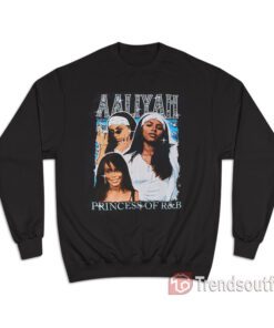 Vintage Aaliyah The Princess of R&B Sweatshirt