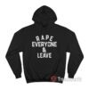 Roman Rape Everyone And Leave Hoodie