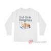 Slut 4 Crab Rangoons Long Sleeve Shirt