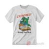 Extremely Ready for Bed T-Shirt
