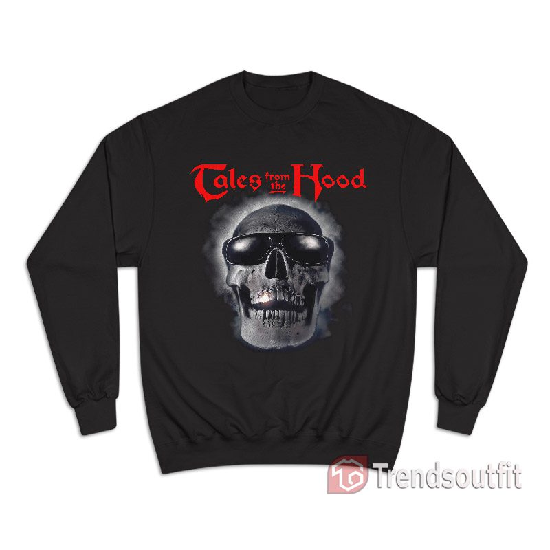 Vintage Tales From The Hood Sweatshirt