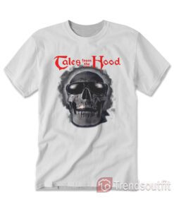 Vintage Tales From The Hood T-Shirt