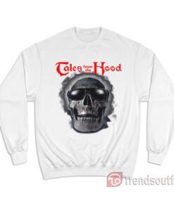 Vintage Tales From The Hood Sweatshirt