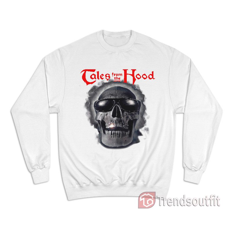 Vintage Tales From The Hood Sweatshirt