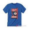 Shut The Fuck Up About You Don't Live Here Chicago Manny's Deli T-shirt