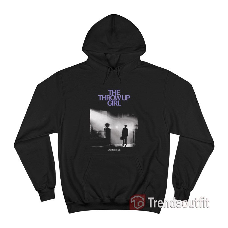 The Throw Up Girl Exorcist She Throws Up Hoodie