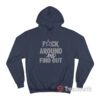 Dak Prescott Dallas Cowboys Fuck Around And Find Out Hoodie