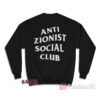 Anti Zionist Social Club Sweatshirt