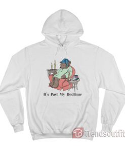 Bear It's Past My Bedtime Hoodie