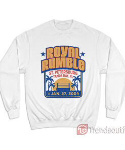 WWE Sportiqe Royal Rumble 2024 St.Petersburg Florida Sweatshirt