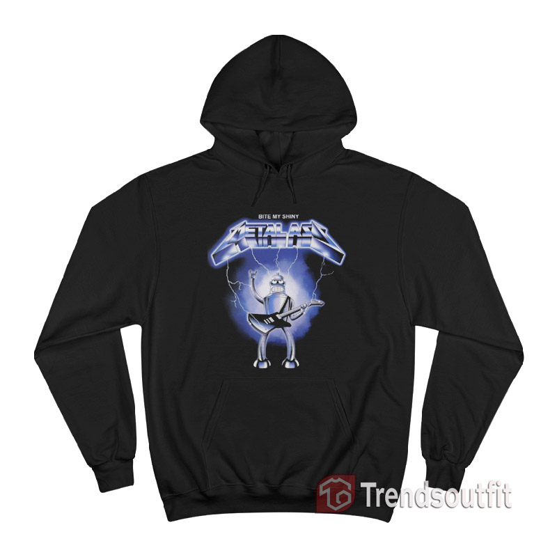 Bite My Shiny Metal Ass Hoodie