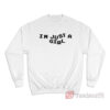 Olivia Rodrigo I'm Just A Girl Sweatshirt