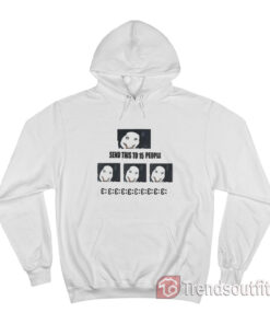 Jeff The Killer Send This To 15 People Hoodie