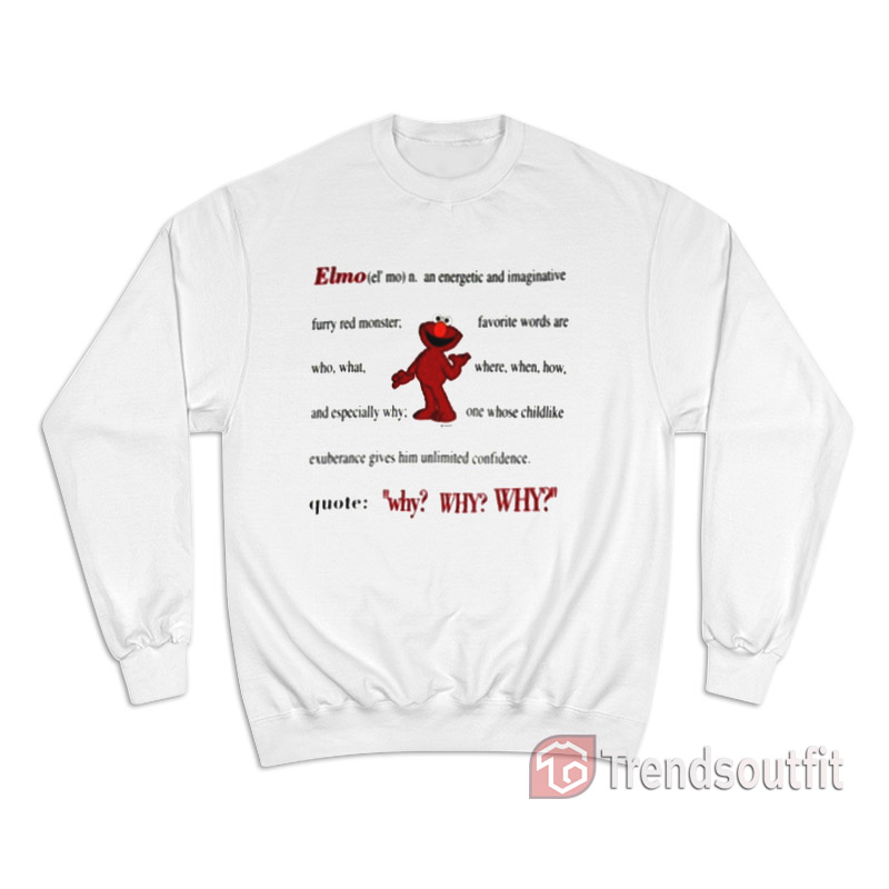 Sesame Street Elmo Definition An Energetic And Imaginative Sweatshirt