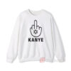 Middle Finger for Kanye Sweatshirt