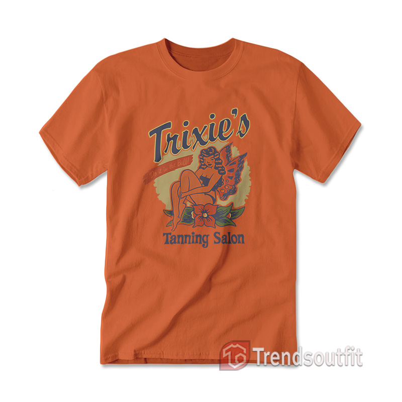 Trixie's Tanning Salon Shelly Cate Coffee T-Shirt