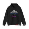 The Only Thing I Like More Than Reading Books is Fucking Hoodie