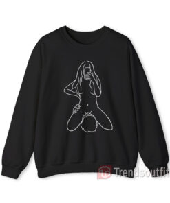 Sex Foreplay Licking Pussy And Selfie Sweatshirt