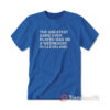 The Greatest Game Ever Played Was On a Wednesday in Cleveland T-shirt