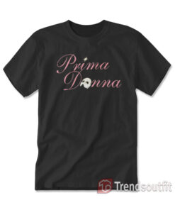 Prima Donna Phantom Of The Opera T-shirt